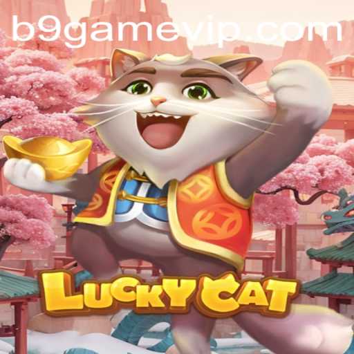 Explore the Enchanting World of LuckyCat: A B9 GAME Experience